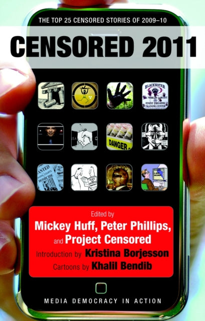 Censored 2011: The Top 25 Censored Stories of 2009-10