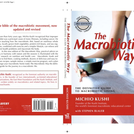 Macrobiotic Way: The Definitive Guide to Macrobiotic Living