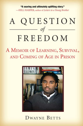 A Question of Freedom: A Memoir of Learning,