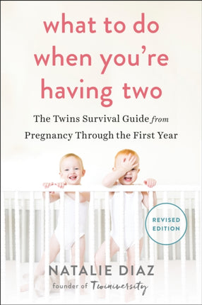 What To Do When You're Having Two: The Twins
