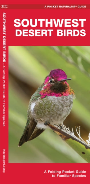 Southwestern Desert Birds: A Folding Pocket Guide to Familiar Species