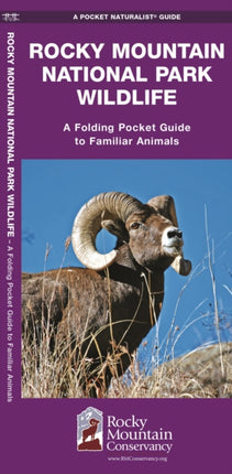 Rocky Mountain National Park Wildlife: A Folding Pocket Guide to Familiar Animals