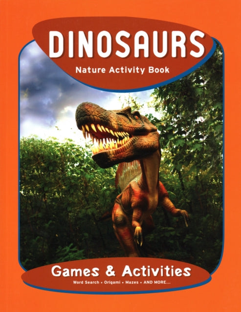 Dinosaurs Nature Activity Book