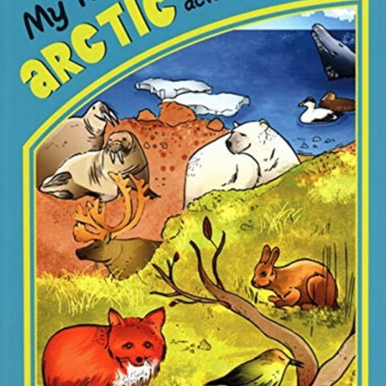 My First Arctic Nature Activity Book