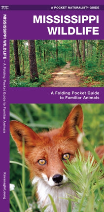 Mississippi Wildlife: A Folding Pocket Guide to Familiar Species