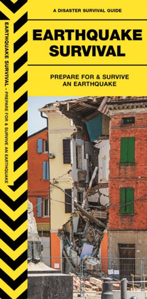 Earthquake Survival: Prepare For & Survive an Earthquake