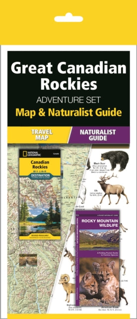 The Great Canadian Rockies Adventure Set: Map and Naturalist Guide