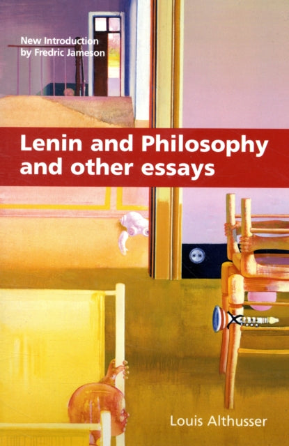 Lenin and Philosophy and Other Essays