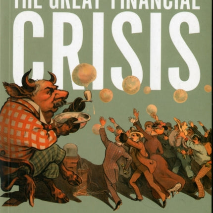 The Great Financial Crisis: Causes and Consequences