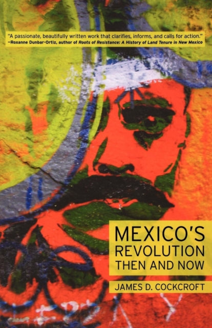 Mexico's Revolution: Then and Now