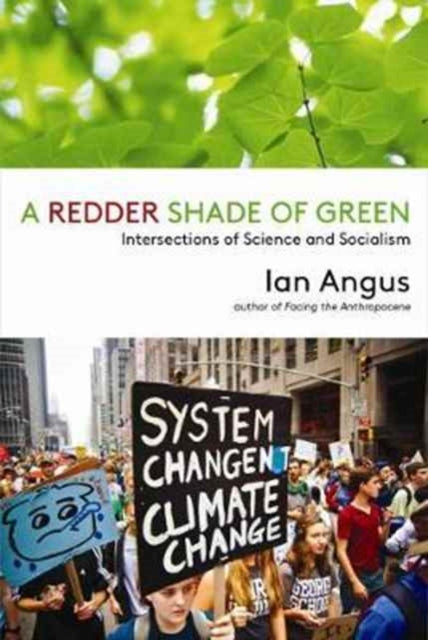 A Redder Shade of Green: Intersections of Science and Socialism