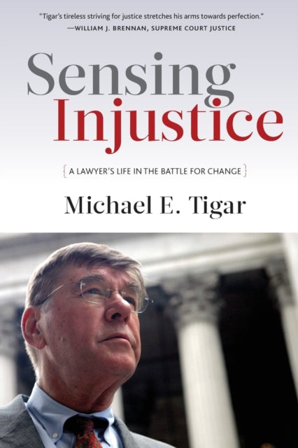 Sensing Injustice: A Lawyer's Life in the Battle for Change