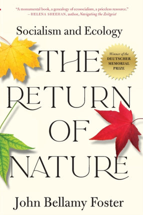 The Return of Nature: Socialism and Ecology