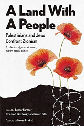 A Land with a People: Palestinians and Jews