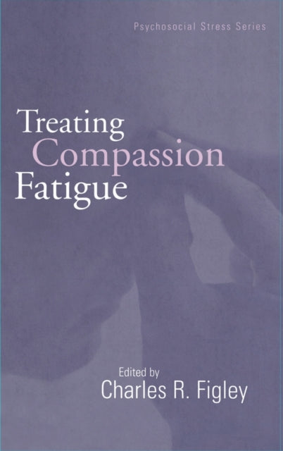 Treating Compassion Fatigue