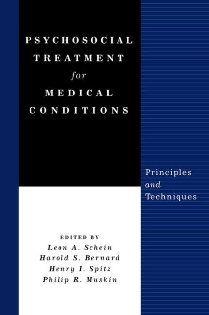 Psychosocial Treatment for Medical Conditions: Principles and Techniques