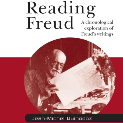 Reading Freud: A Chronological Exploration of Freud's Writings