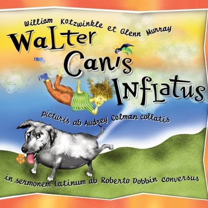 Walter Canis Inflatus: Walter the Farting Dog,