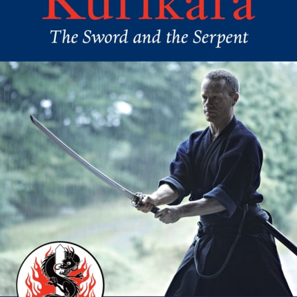 Kurikara: The Sword and the Serpent