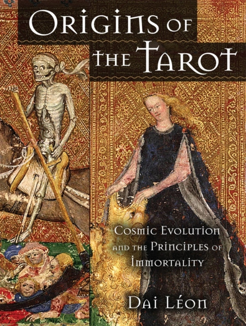 Origins of the Tarot: Cosmic Evolution and the