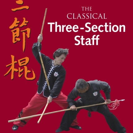 The Classical Three-Section Staff