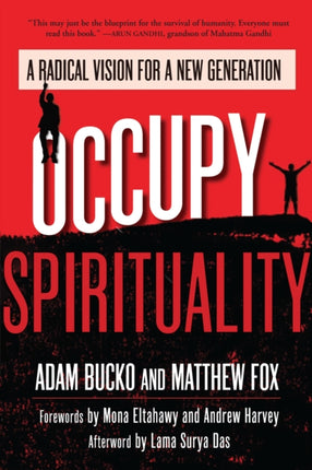 Occupy Spirituality: A Radical Vision for a New Generation