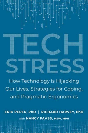 Tech Stress: Living Smart with Screen-Dependence