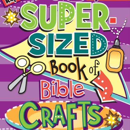 The Super-Sized Book of Bible Crafts