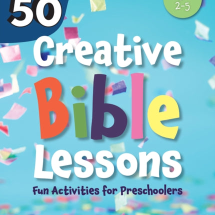 Top 50 Creative Bible Lessons Preschool