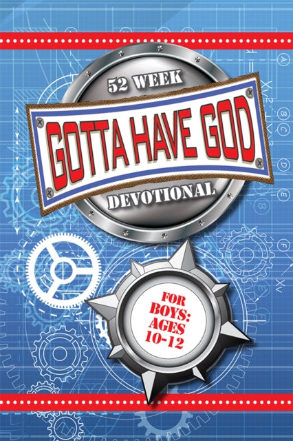 52 Week Gotta Have God Devotional