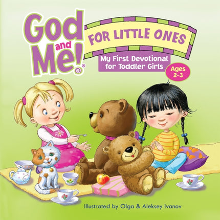 God and Me! for Little Ones