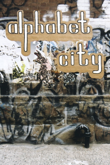 Alphabet City: Out on the Streets (Reprint)