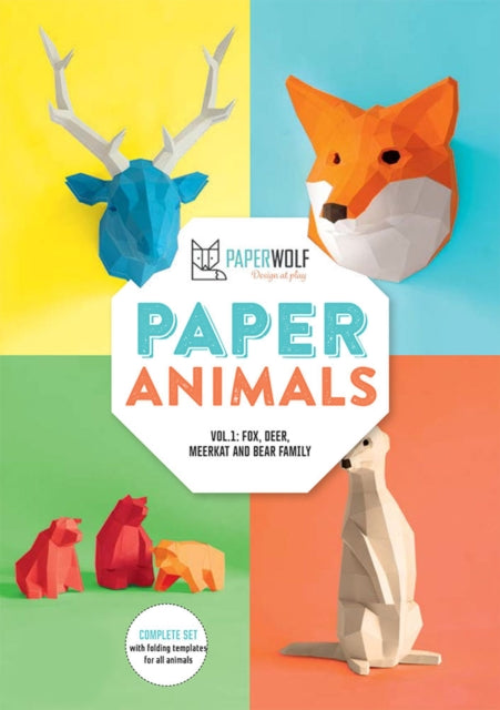 Paper Animals - Volume 1: Fox, Deer, Meerkat and Bear Family