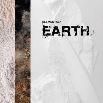 Elemental / Earth: Material Design Process