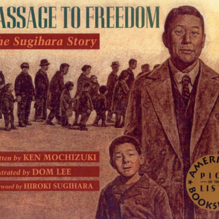 Passage To Freedom: The Sugihara Story