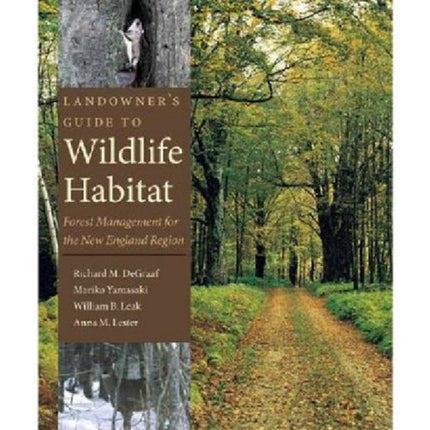 Landowners Guide to Wildlife Habitat