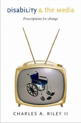 Disability and the Media  Prescriptions for