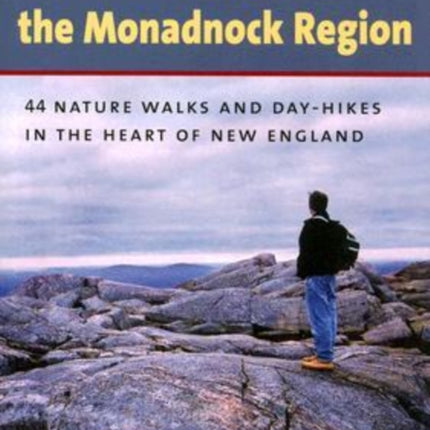 The New Hiking the Monadnock Region