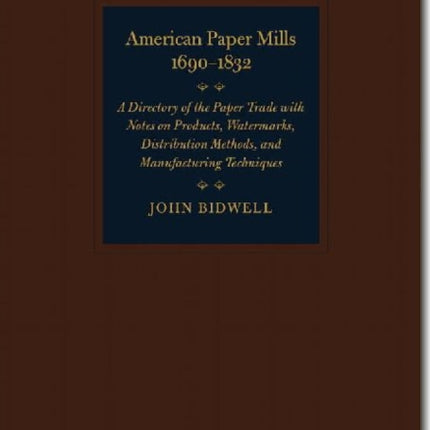 American Paper Mills 16901832