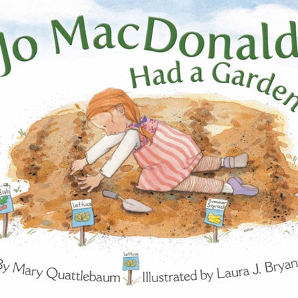 Jo MacDonald Had a Garden