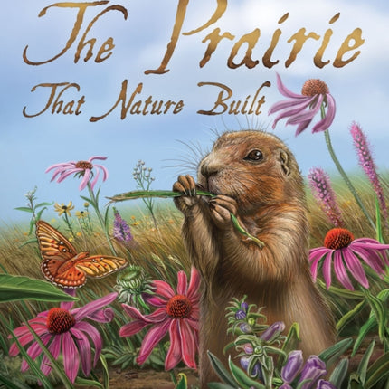 Prairie That Nature Built