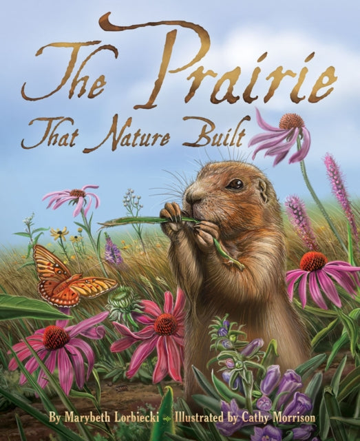 Prairie That Nature Built