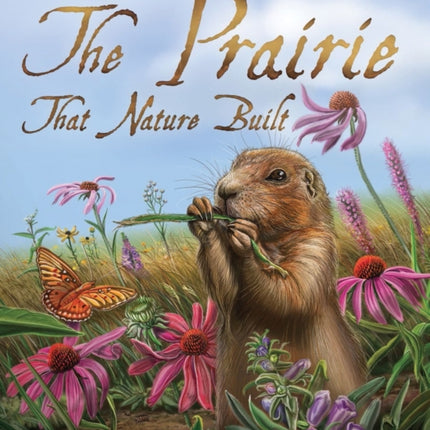 Prairie That Nature Built