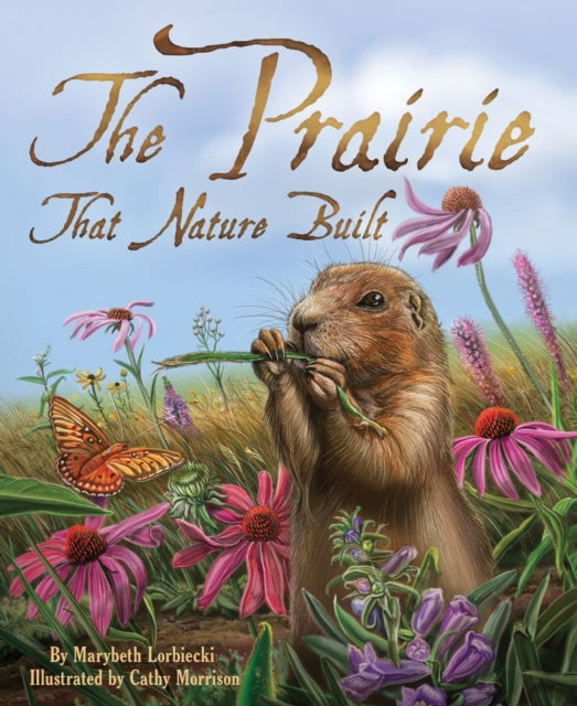 Prairie That Nature Built