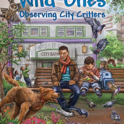 Wild Ones: Observing City Critters