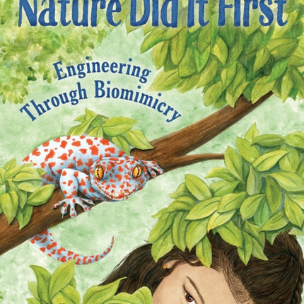 Nature Did It First: Engineering Through Biomimicry