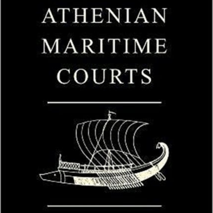 Ancient Athenian Maritime Courts