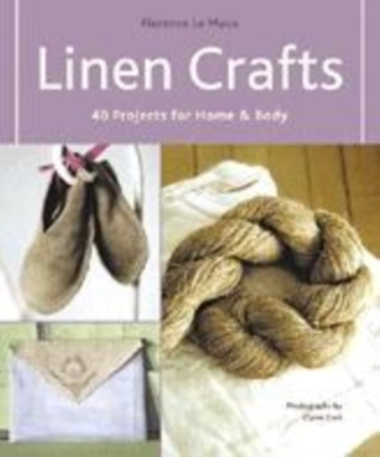 Linen Crafts: 40 Projects for Home