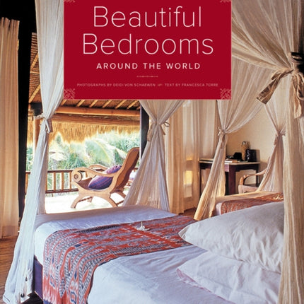 Beautiful Bedrooms Around the World