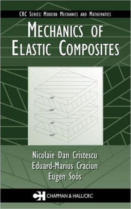 Mechanics of Elastic Composites